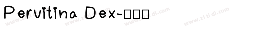 Pervitina Dex字体转换